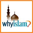 Call  877-WHY-ISLAM